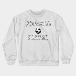 Football Player Soccer Star Crewneck Sweatshirt